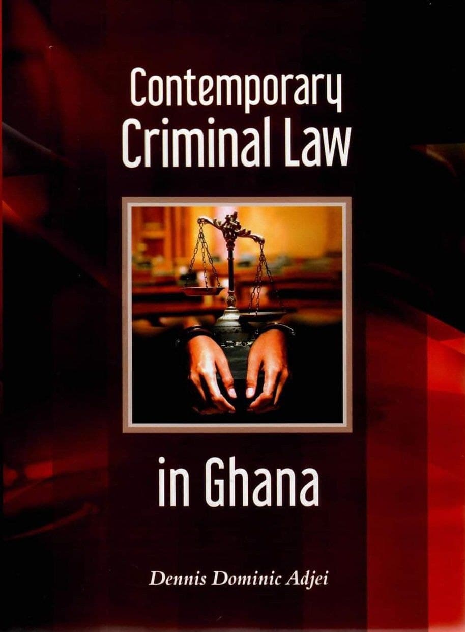 Contemporary Criminal Law in Ghana