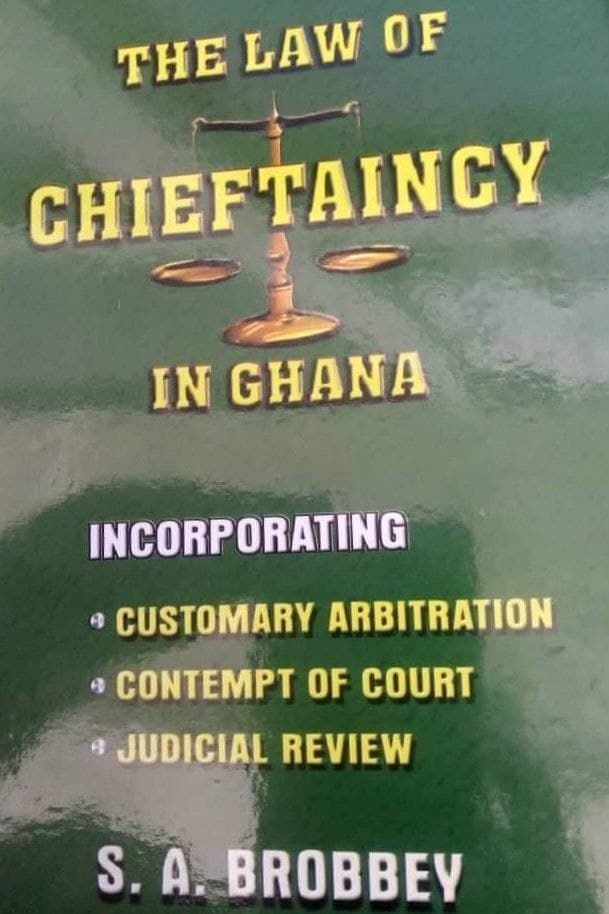 The Law of Chieftaincy in Ghana