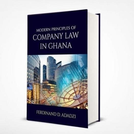 Modern Principles of Company Law in Ghana