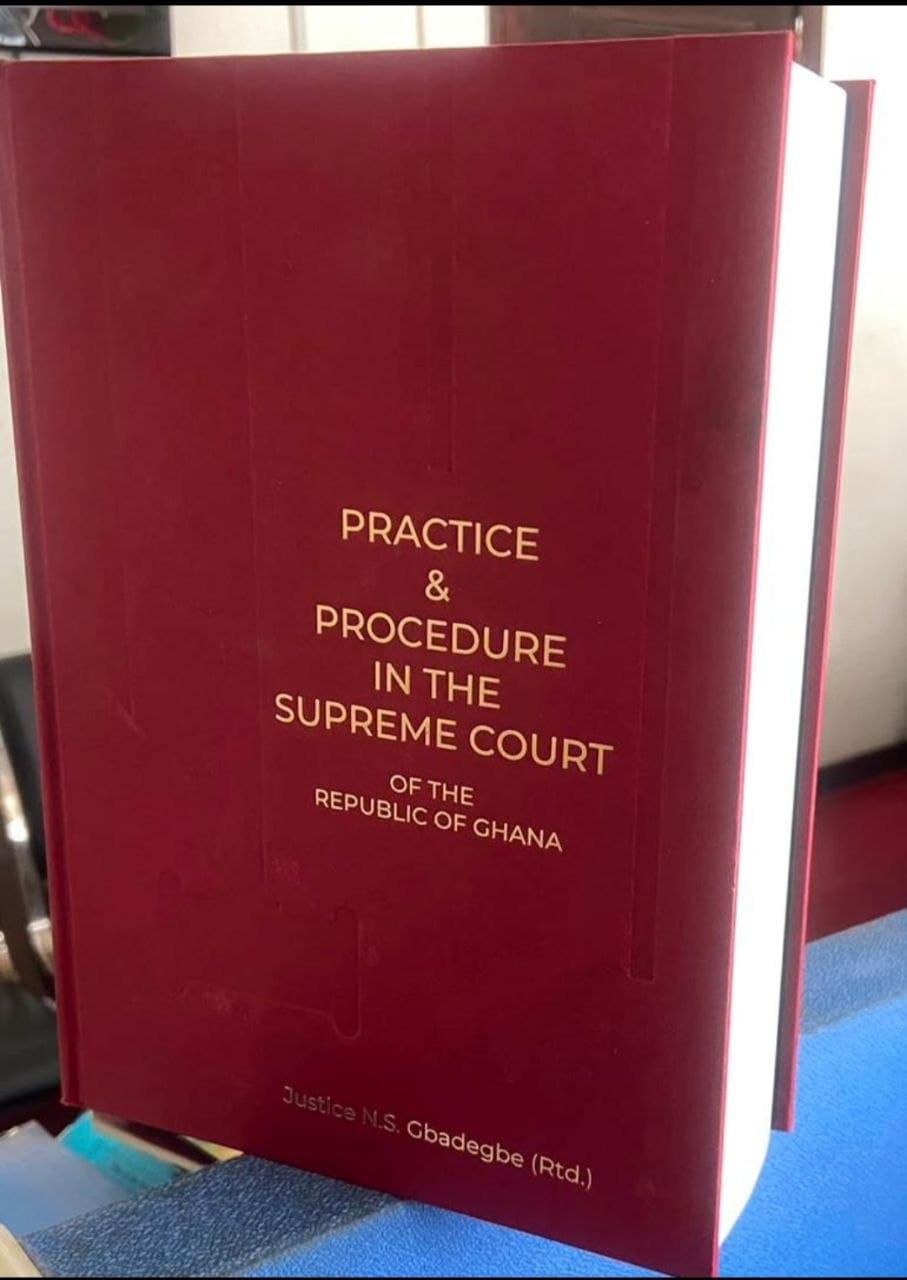 Practice and Procedure in the Supreme Court of the Republic of Ghana